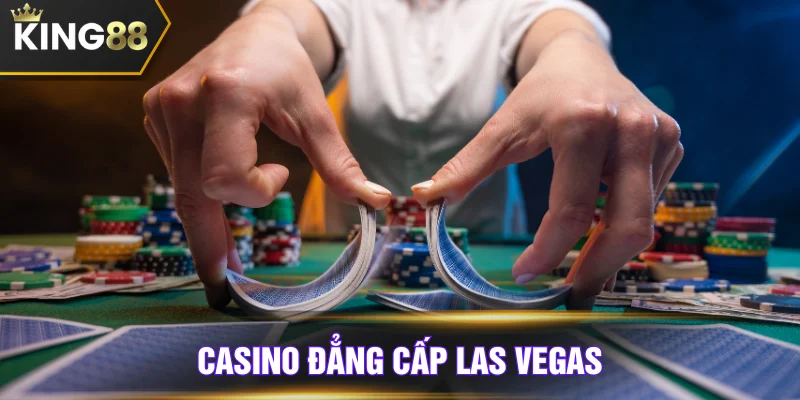 Casino đẳng cấp và đặc sắc