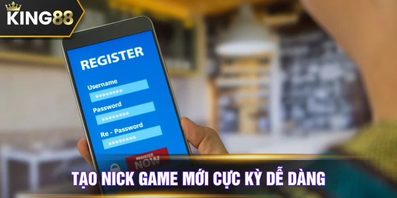 Tạo nick game mới